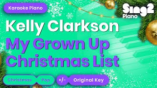 Kelly Clarkson - My Grown Up Christmas List (Karaoke Piano)