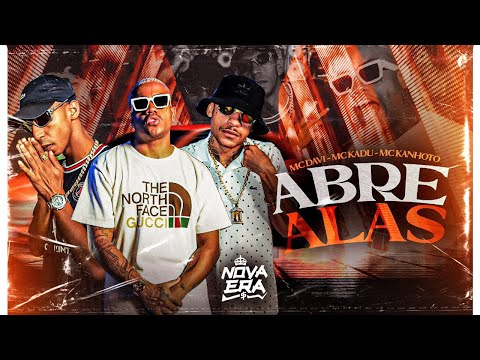 "ABRE ALAS" MC Davi, MC Kadu e MC Kanhoto (Clipe Oficial) DJ Murillo e LT No Beat