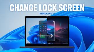 How to Change Lock Screen Wallpaper in Windows 11