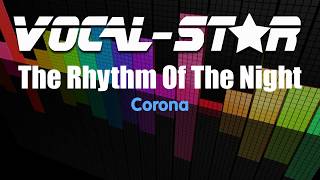 Corona - The Rhythm Of The Night (Karaoke Version) with Lyrics HD Vocal-Star Karaoke