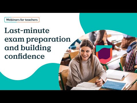 Last-minute exam preparation and building confidence