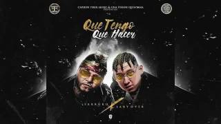 Lary Over - Que Tengo Que Hacer ft Farruko [Official Audio]