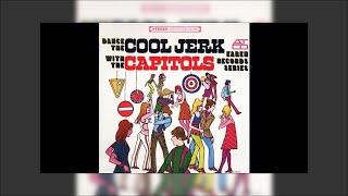 The Capitols - Dance The Cool Jerk Mix