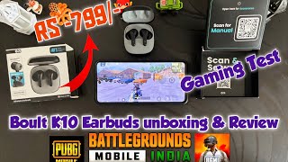 Boult K10 Earbuds unboxing & Gaming Test ✅ | Boult Earbuds ⚡