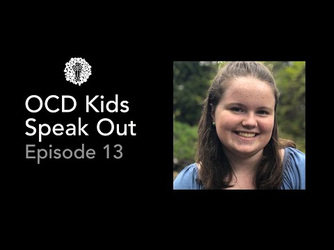 UNSTUCK OCD Kids Speak Out - Episode 13