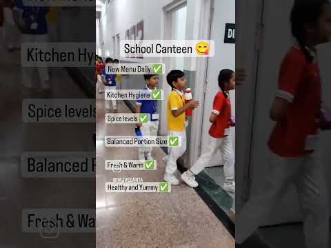 School Canteen | Healthy & Tasty | Raj Vedanta School