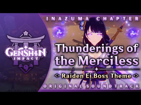 Thunderings of the Merciless — Raiden Ei Boss Theme | Genshin Impact OST: Inazuma Chapter
