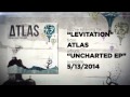 The Art of Levitation (Audio) — Atlas Uncharted ...