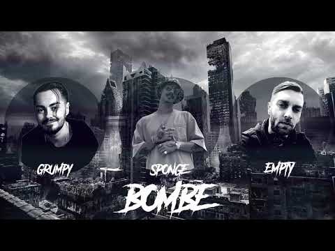 EMPTY ❌ SPONGE ❌ GRUMPY - BOMBE (OFFICAL AUDIO)