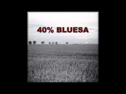 40% BLUESA   "Czy pamiętasz ich"