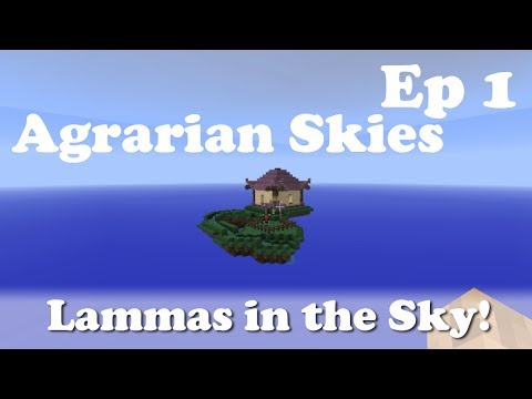 Agrarian skies - Episode 1 "Lammas in the Sky, Foo!"