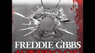 Freddie Gibbs - 187 Proof