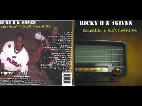 Ricky B & 4Given - Somethin ta ride 2