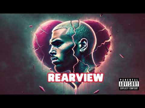 Chris Brown - Rearview (2025)