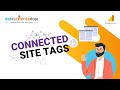 The Essentials of Connected Site Tags | Marketing Analytics for Beginners | Part-34