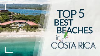 The Best Beaches in Costa Rica - Top 5 for 2021!