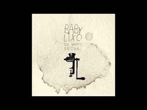 Baby Lixo - 