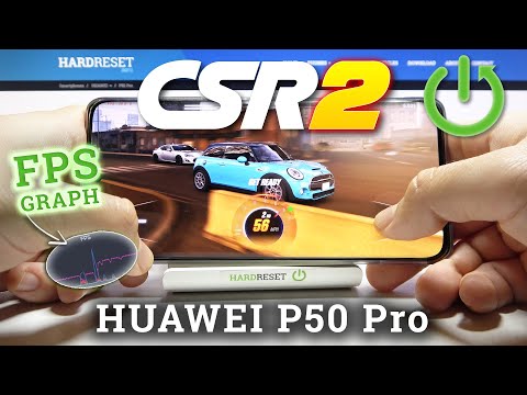 Huawei P50 Pro GAME TEST + FPS GRAPH - * 120Hz * - CSR RACING 2