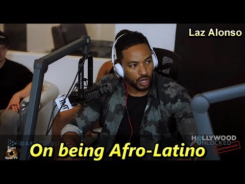 Laz Alonso on being Afro-Latino