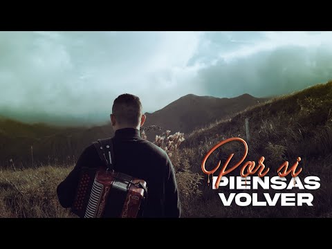 Por Si Piensas Volver - Leonardo Marín Y El Sonar De Lo Nuestro [Video Oficial]