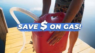 How to Save Money on Boat Gas | Siphon Gas Into Your Boat