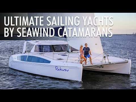 Top 3 Sailing Yachts by Seawind Catamarans | Price & Features