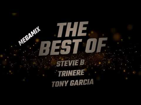 STEVIE B - TRINERE - TONY GARCIA  (MEGAMIX) #funkdasantigas