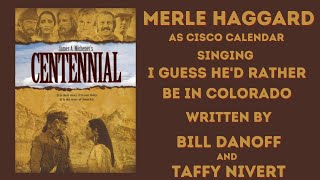 Merle Haggard~I Guess He&#39;d Rather Be In Colorado~Centennial 1978