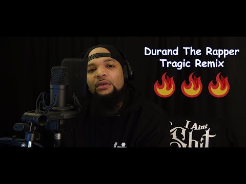 Durand The Rapper - Tragic Remix - (The Kid LAROI - TRAGIC feat. YoungBoy Never Broke Again)