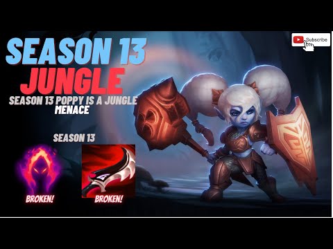 DARK HARVEST POPPY IS A JUNGLE MENACE IN SEASON 13, SUPER FAST + SUPER STRONG = SUPER TILTING