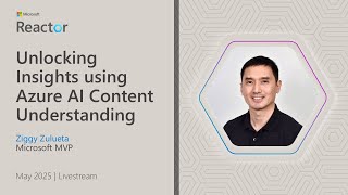 Unlocking Insights using Azure AI Content Understanding