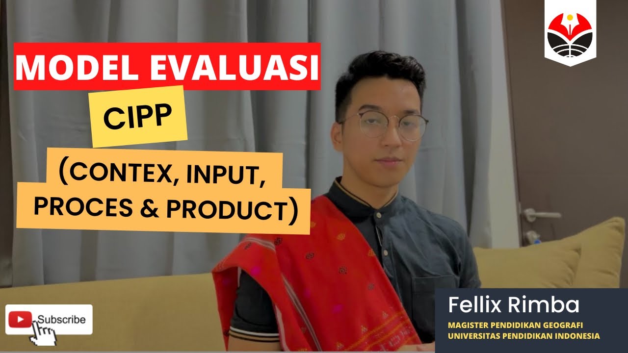 Model Evaluasi CIPP by Felix Rimba #evaluasipembelajaran #universitaspendidikanindonesia #pendidikan