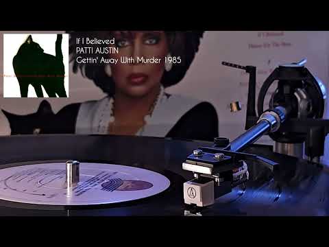 Patti Austin - If I Believed (vinyl LP pop 1985)