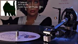 Patti Austin - If I Believed (vinyl LP pop 1985)