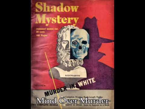 The Shadow 279: Mind Over Murder