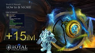 The Heart&#39;s Power + 15 Heart of Azeroth Item Level Increase