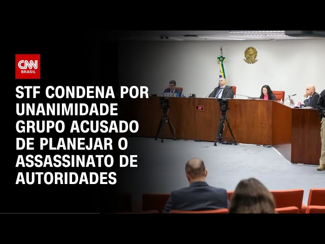 Plano de golpe: STF condena grupo que planejou morte de autoridades | CNN 360º