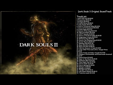 Dark Souls 3 Original Game SoundTrack
