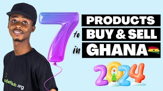 7 Quality Products To Buy From China and Sell in Ghana 2024