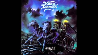 King Diamond - Abigail (1987) [FULL ALBUM]