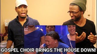 America&#39;s Got Talent - Danell Daymon &amp; Greater Works: Choir Group Brings the House Down (REACTION)