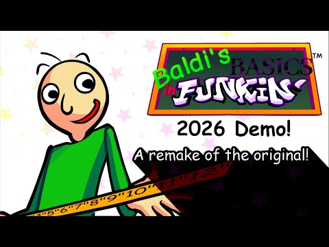 Baldi's Basics in Funkin': 2026 Demo Announcement Trailer