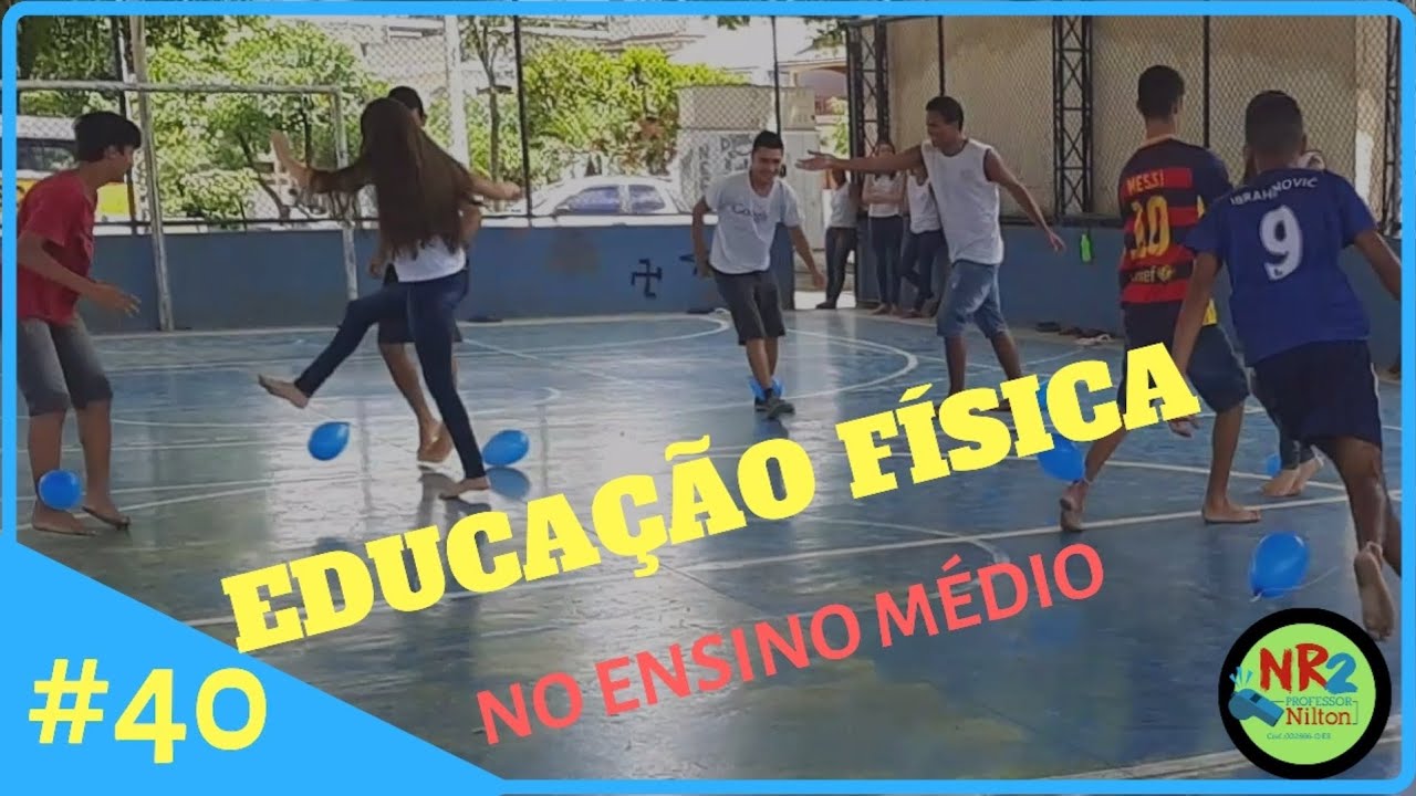 EDUCAÇÃO FÍSICA NO ENSINO MÉDIO #40