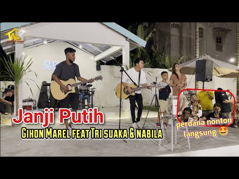 JANJI PUTIH (BETA JANJI BETA JAGA) COVER TRI SUAKA FEAT GIHON MAREL SUARANYA SANGAT MERDU