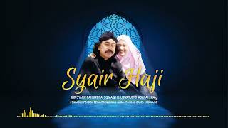 Download lagu Menyentuh Hati, Syair Haji KH Syarif Rahmat mp3