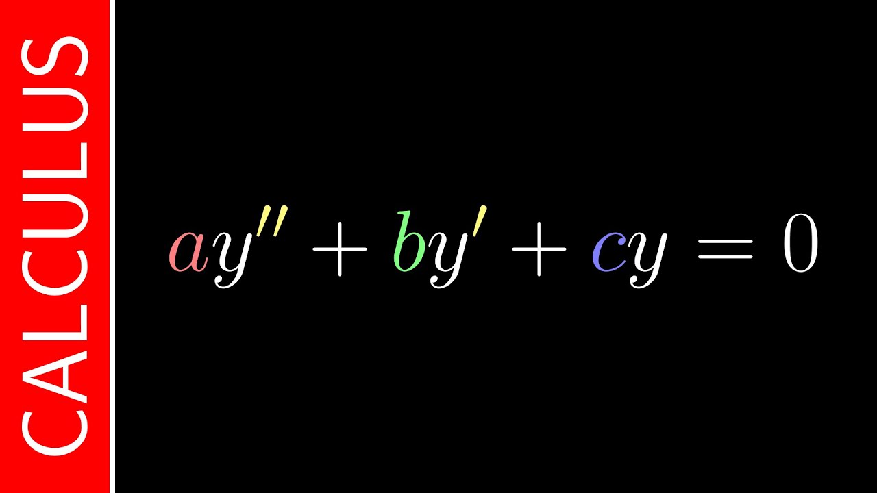 Second-Order Linear ODEs with Constant Coefficients / Calculus / Interactive Video