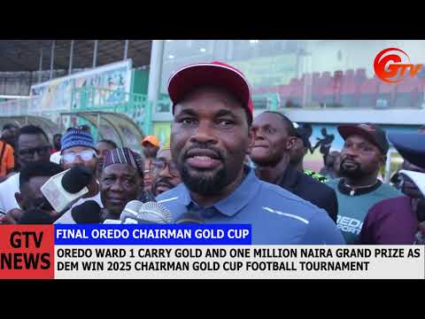 Oredo ward 1 carry gold and 1 million  prize as dem win 2025 chairman gold cup football tournament 