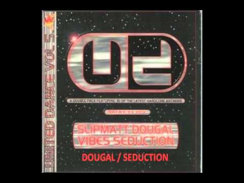 (CD 2) United Dance - Vol 5 (Dougal / Seduction Mixes) (1996)