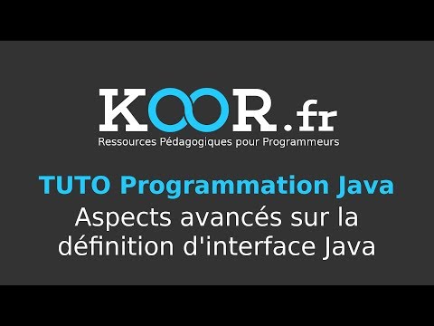 TUTO Java Aspects avancés sur la définition d interfaces Java