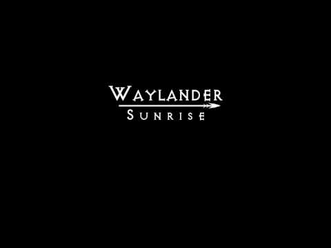 Waylander - Sunrise